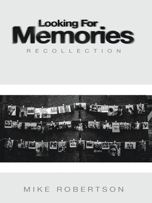 cover image of Looking For Memories